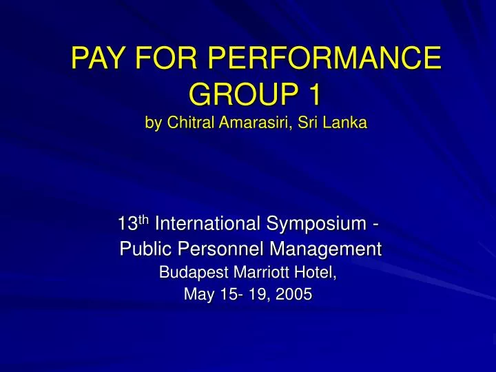 pay for performance group 1 by chitral amarasiri sri lanka