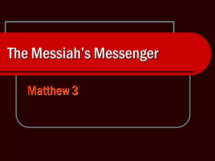 the messiah s messenger