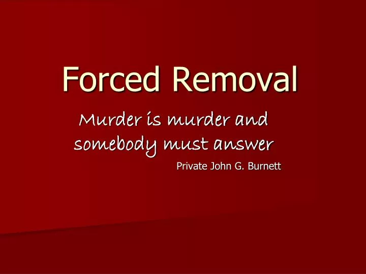 forced removal