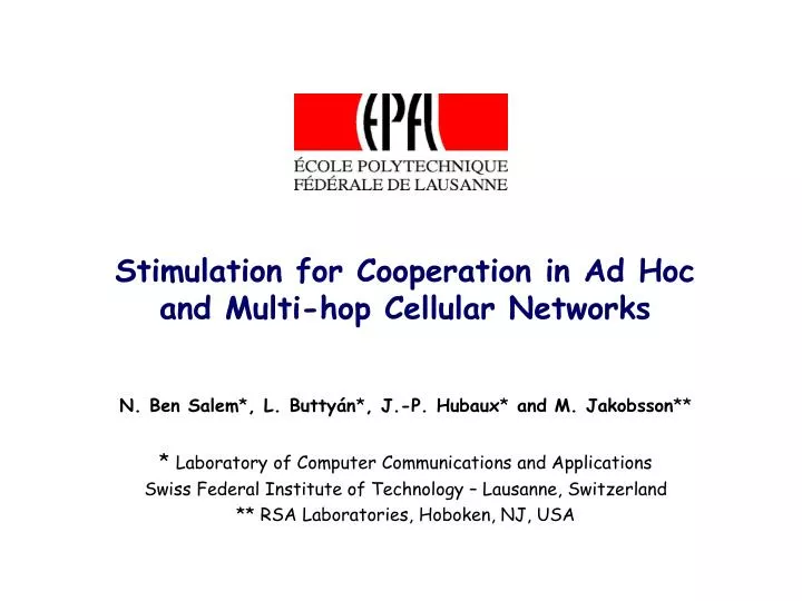 stimulation for cooperation in ad hoc and multi hop cellular networks