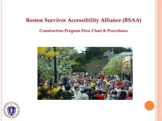 Boston Survivor Accessibility Alliance (BSAA) Construction Program Flow Chart &amp; Procedures