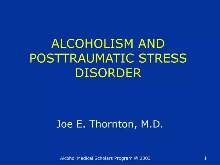 alcoholism and posttraumatic stress disorder