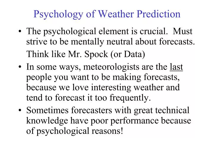 psychology of weather prediction