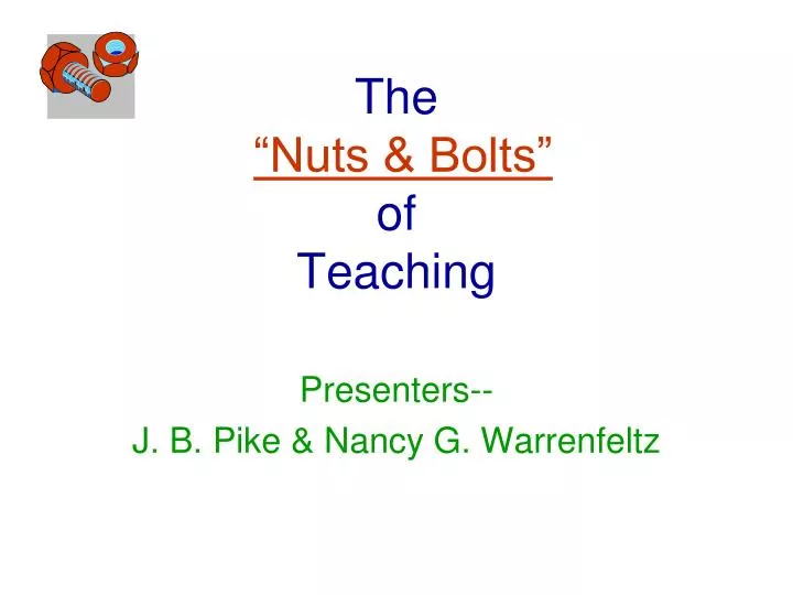 the nuts bolts of teaching