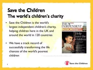 Save the Children The world ’ s children ’ s charity