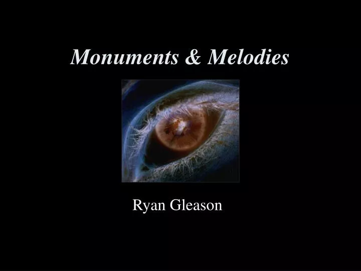 monuments melodies