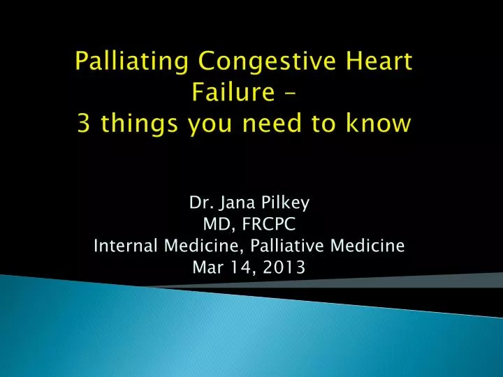 palliating congestive heart failure 3 things you need to know