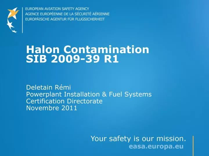 halon contamination sib 2009 39 r1