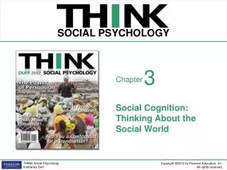 Social Cognition: Thinking About the Social World