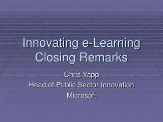 Innovating e-Learning Closing Remarks