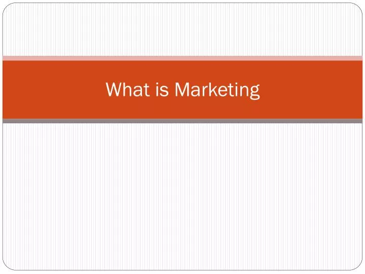 what is marketing