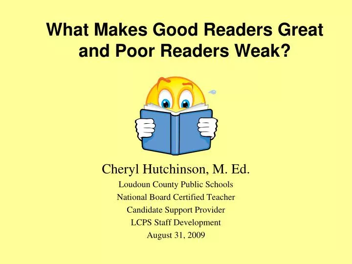 what makes good readers great and poor readers weak