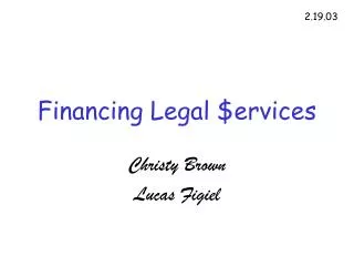 Financing Legal $ervices