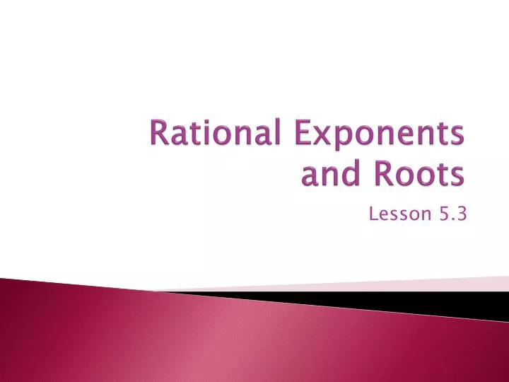 rational exponents and roots