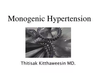 Monogenic Hypertension