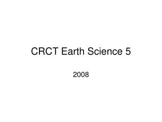 CRCT Earth Science 5