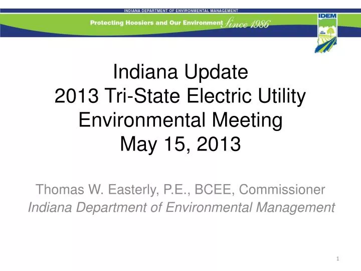 indiana update 2013 tri state electric utility environmental meeting may 15 2013