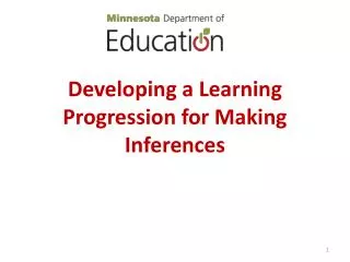 Developing a Learning Progression for Making Inferences