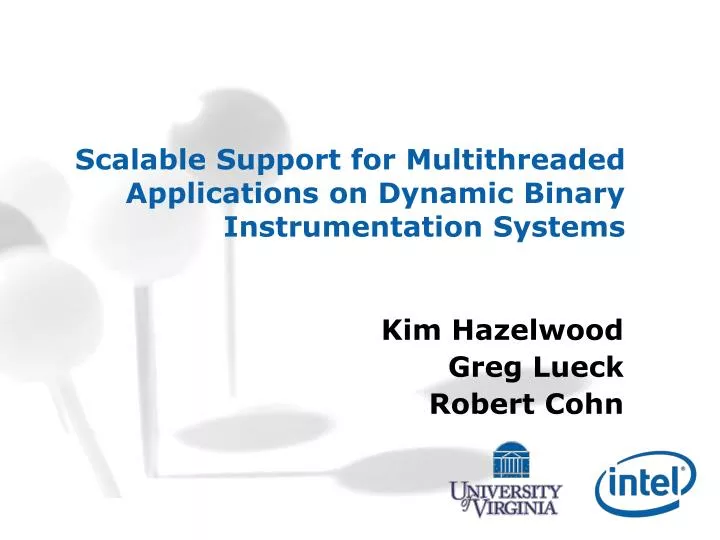 scalable support for multithreaded applications on dynamic binary instrumentation systems