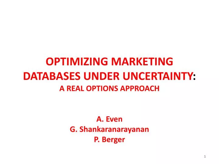 optimizing marketing databases under uncertainty