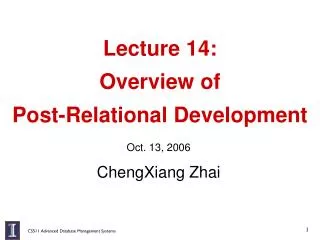 Lecture 14: Overview of Post-Relational Development