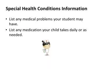 Special Health Conditions Information