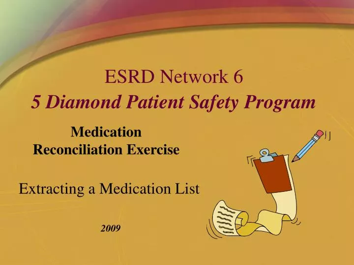 esrd network 6 5 diamond patient safety program