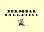Personal Narrative - slide 1