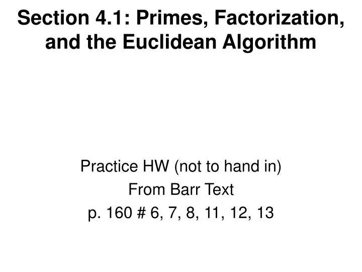 section 4 1 primes factorization and the euclidean algorithm