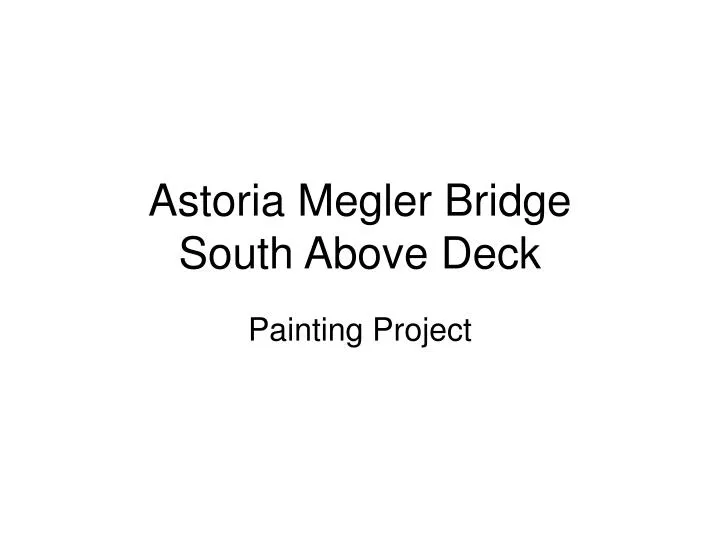 astoria megler bridge south above deck