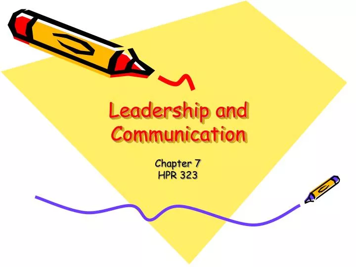 leadership and communication