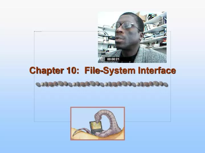 chapter 10 file system interface