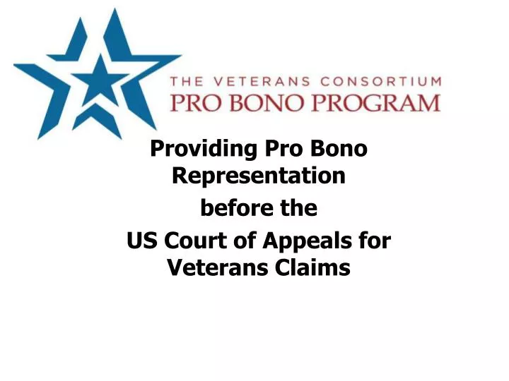 providing pro bono representation before the us court of appeals for veterans claims