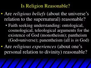 Is Religion Reasonable?