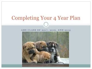 Completing Your 4 Year Plan