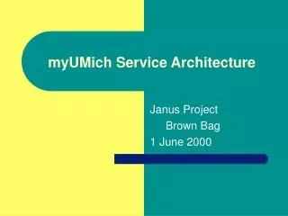 myUMich Service Architecture