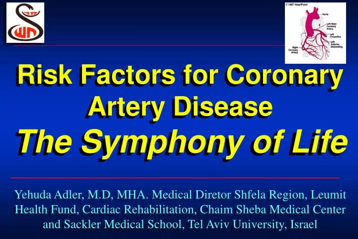 risk factors for coronary artery disease the symphony of life