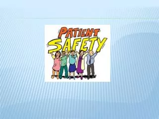 2013 Hospital National Patient Safety Goals