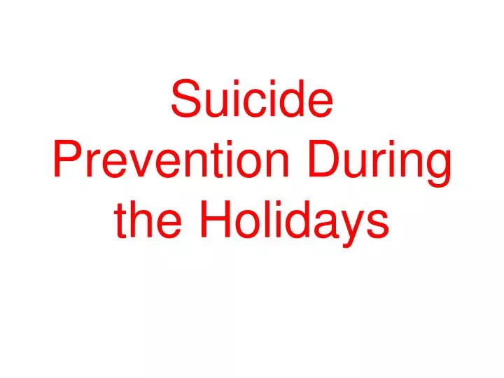 suicide prevention during the holidays