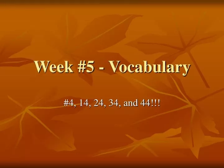 week 5 vocabulary