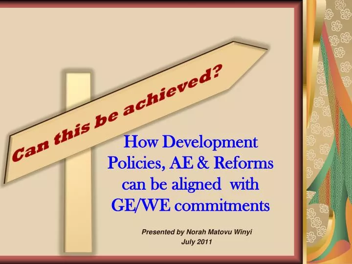 how development policies ae reforms can be aligned with ge we commitments