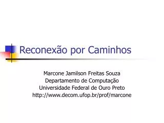 reconex o por caminhos