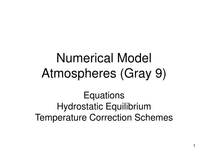 numerical model atmospheres gray 9