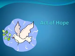 Act of Hope