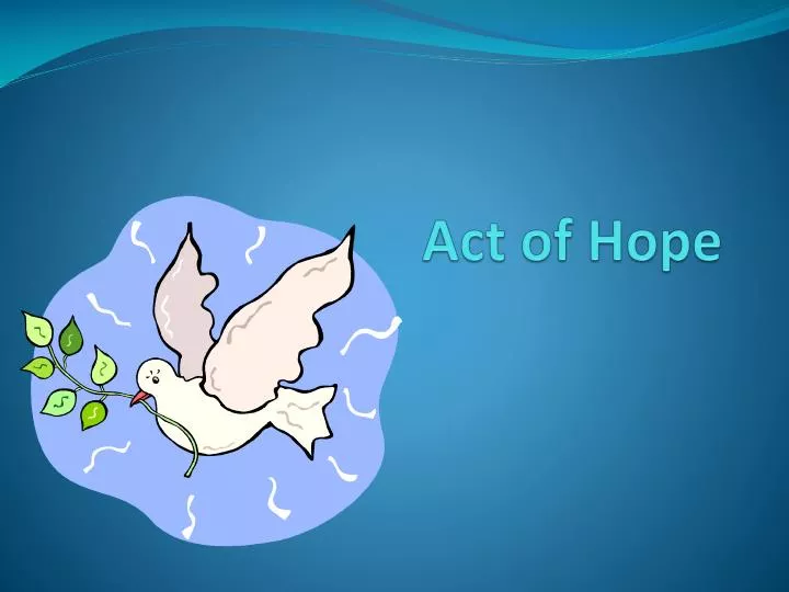 act of hope