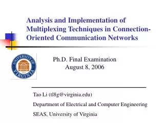 Ph.D. Final Examination August 8, 2006