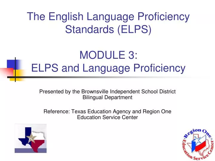 the english language proficiency standards elps module 3 elps and language proficiency