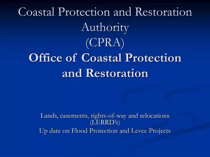 coastal protection and restoration authority cpra office of coastal protection and restoration