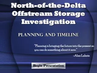 North-of-the-Delta Offstream Storage Investigation