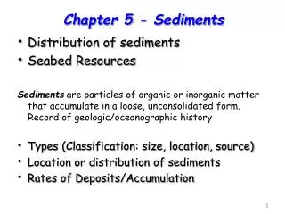 Distribution of sediments Seabed Resources
